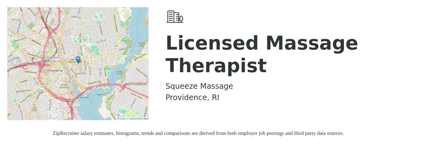 Squeeze Massage job posting for a Licensed Massage Therapist in Providence, RI with a salary of $38 to $52 Hourly with a map of Providence location.