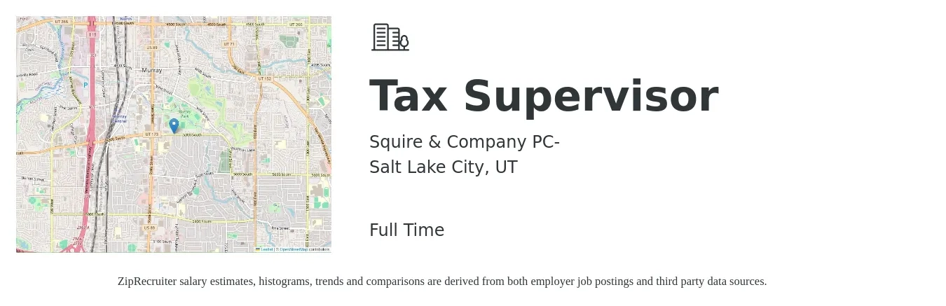 Squire & Company PC- job posting for a Tax Supervisor in Salt Lake City, UT with a salary of $107,400 to $140,800 Yearly with a map of Salt Lake City location.