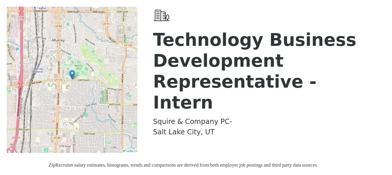 Squire & Company PC- job posting for a Technology Business Development Representative - Intern in Salt Lake City, UT with a salary of $16 to $22 Hourly with a map of Salt Lake City location.