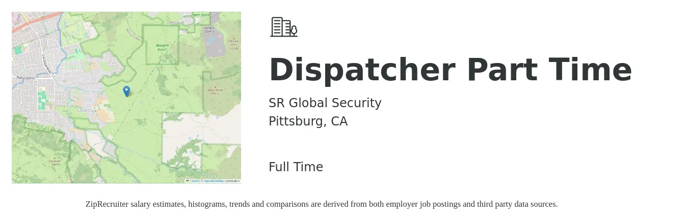SR Global Security job posting for a Dispatcher Part Time in Pittsburg, CA with a salary of $18 to $24 Hourly with a map of Pittsburg location.