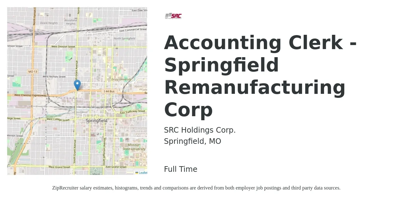 SRC Holdings Corp. job posting for a Accounting Clerk - Springfield Remanufacturing Corp in Springfield, MO with a salary of $18 to $22 Hourly with a map of Springfield location.