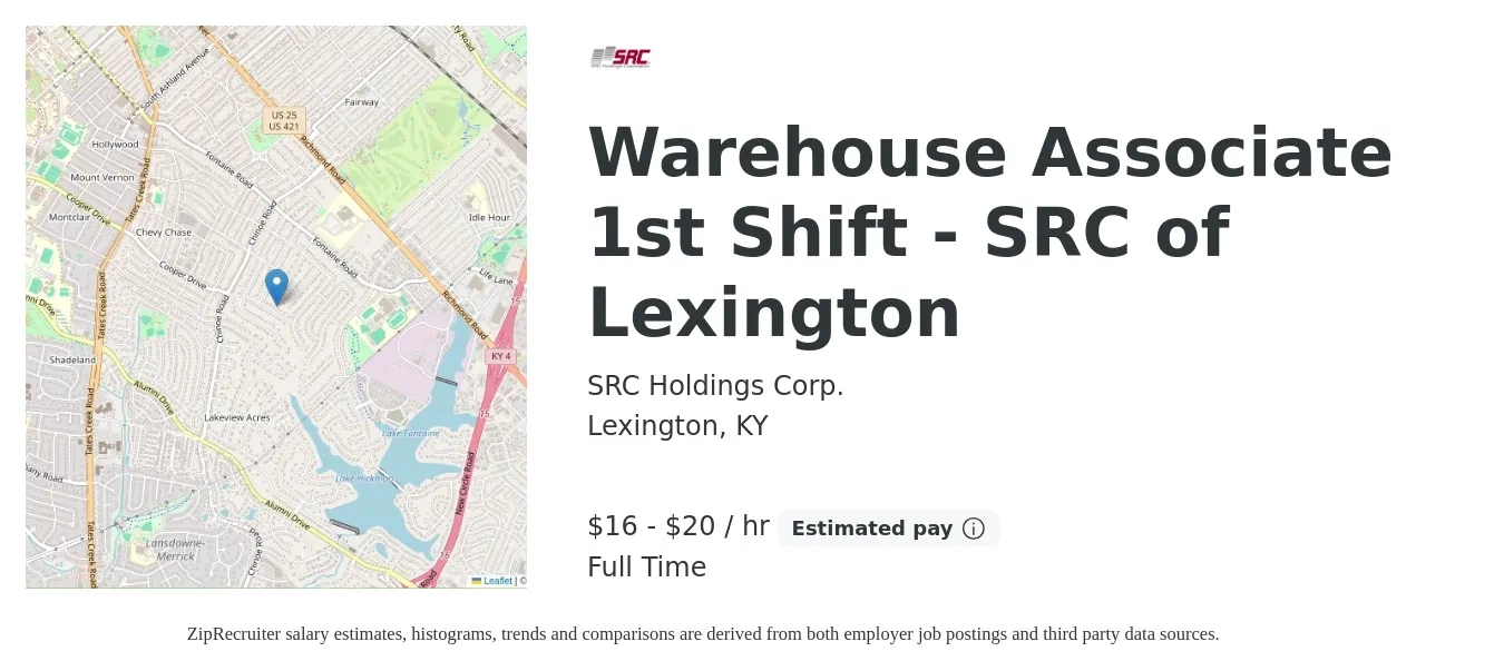 SRC Holdings Corp. job posting for a Warehouse Associate 1st Shift - SRC of Lexington in Lexington, KY with a salary of $18 to $21 Hourly with a map of Lexington location.