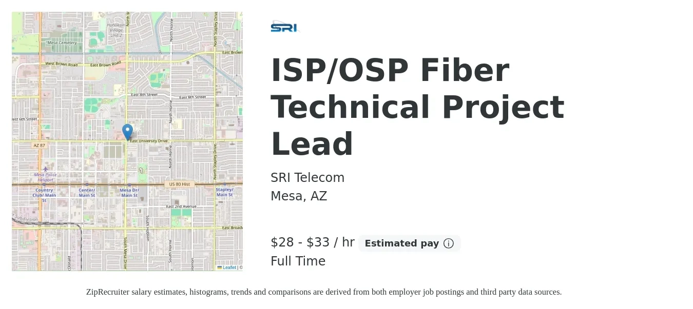 SRI Telecom job posting for a ISP/OSP Fiber Technical Project Lead in Mesa, AZ with a salary of $30 to $35 Hourly with a map of Mesa location.