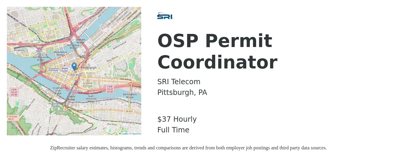 SRI Telecom job posting for a OSP Permit Coordinator in Pittsburgh, PA with a salary of $39 Hourly with a map of Pittsburgh location.