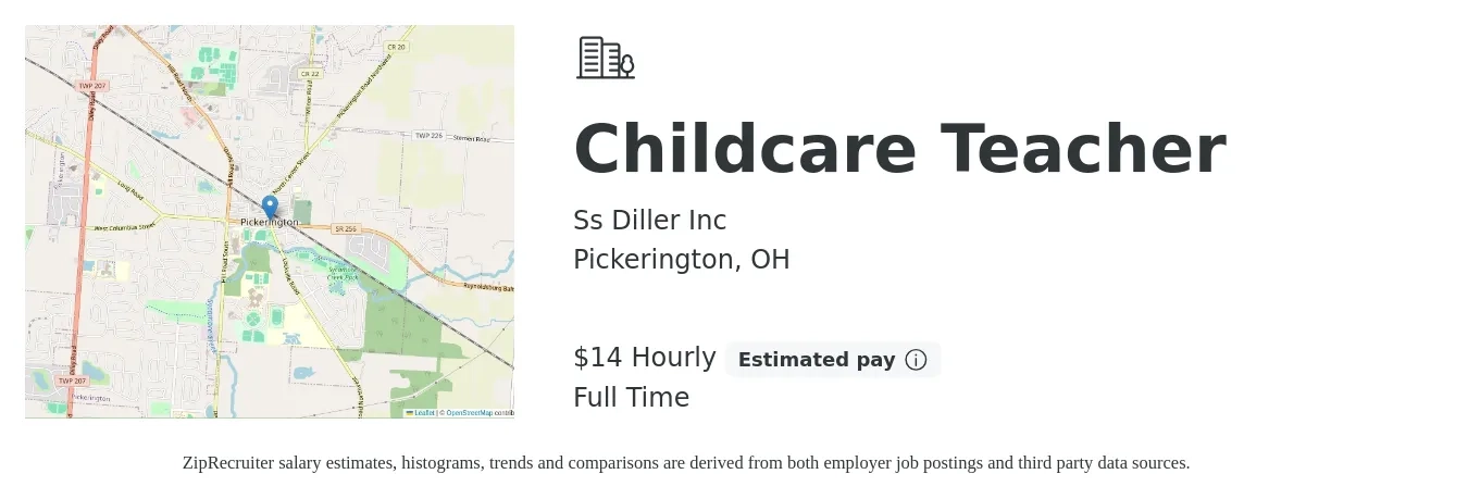 Ss Diller Inc job posting for a Childcare Teacher in Pickerington, OH with a salary of $15 Hourly with a map of Pickerington location.