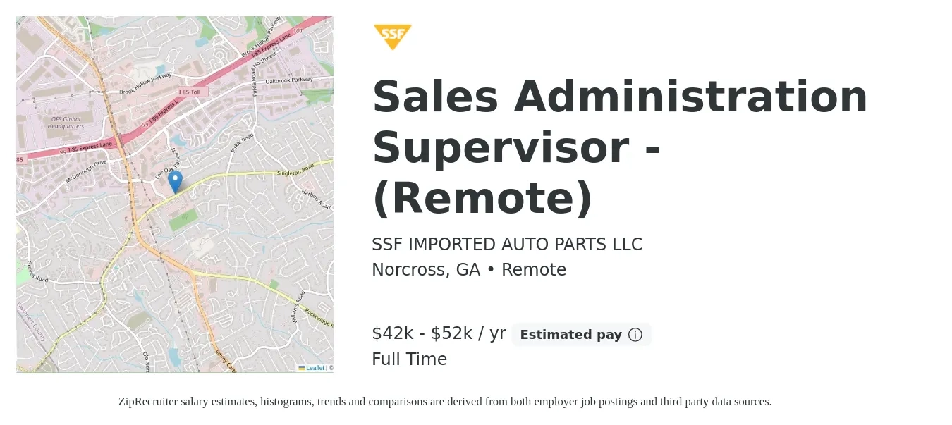 SSF IMPORTED AUTO PARTS LLC job posting for a Sales Administration Supervisor - (Remote) in Norcross, GA with a salary of $42,000 to $52,000 Yearly with a map of Norcross location.