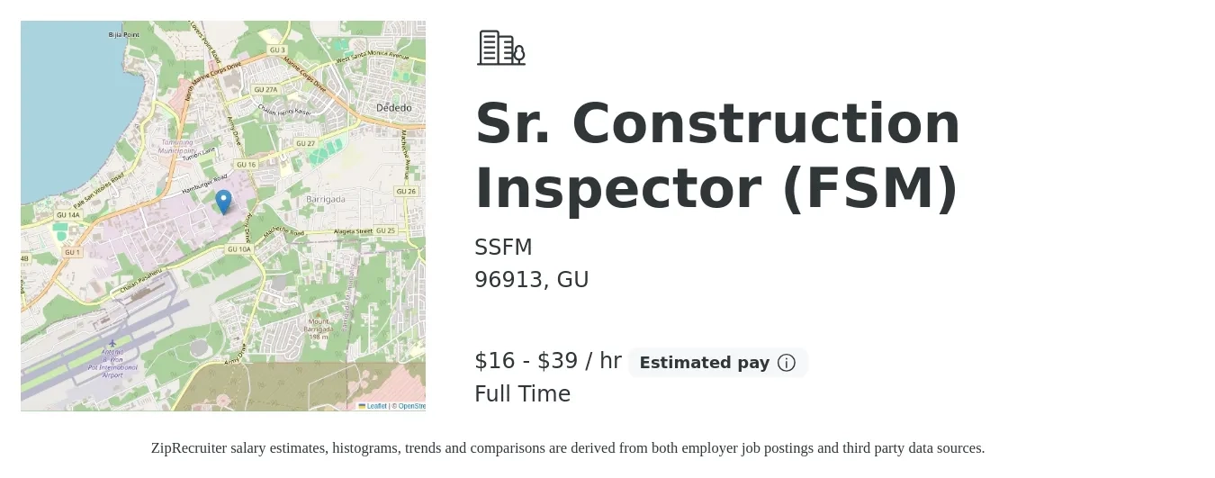 SSFM job posting for a Sr. Construction Inspector (FSM) in 96913, GU with a salary of $17 to $41 Hourly with a map of 96913 location.