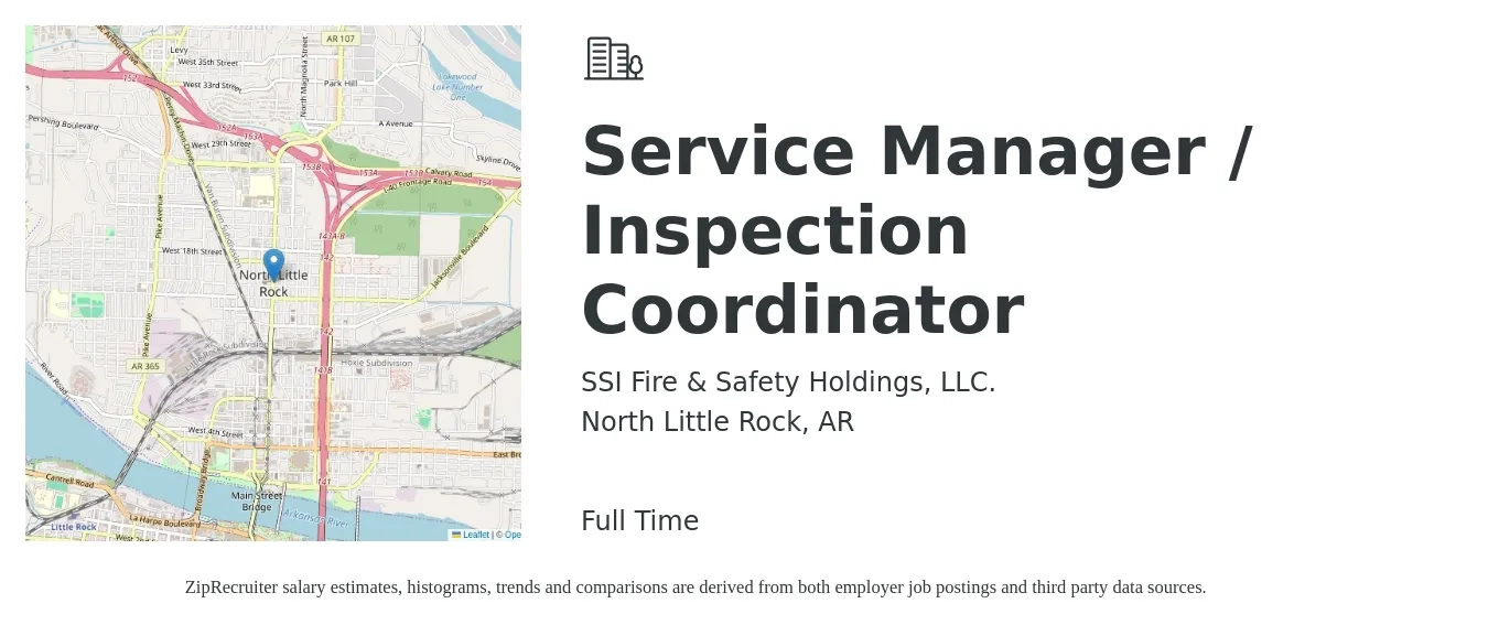 SSI Fire & Safety Holdings, LLC. job posting for a Service Manager / Inspection Coordinator in North Little Rock, AR with a salary of $19 to $24 Hourly with a map of North Little Rock location.