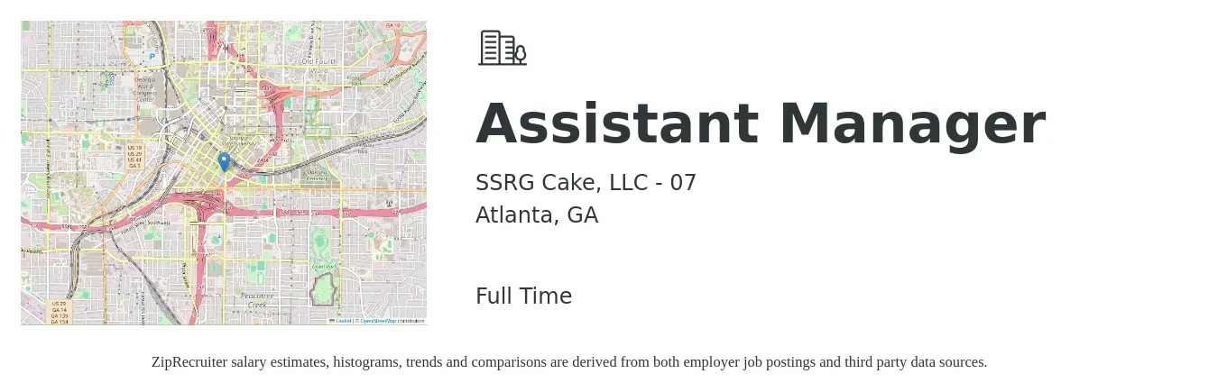 SSRG Cake, LLC - 07 job posting for a Assistant Manager in Atlanta, GA with a salary of $16 to $22 Hourly with a map of Atlanta location.