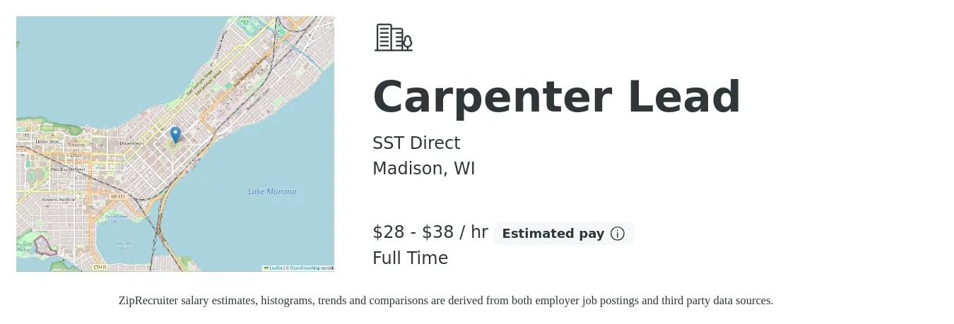 SST Direct job posting for a Carpenter Lead in Madison, WI with a salary of $30 to $40 Hourly with a map of Madison location.