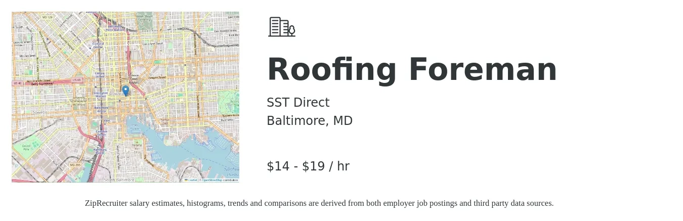 SST Direct job posting for a Roofing Foreman in Baltimore, MD with a salary of $15 to $20 Hourly with a map of Baltimore location.