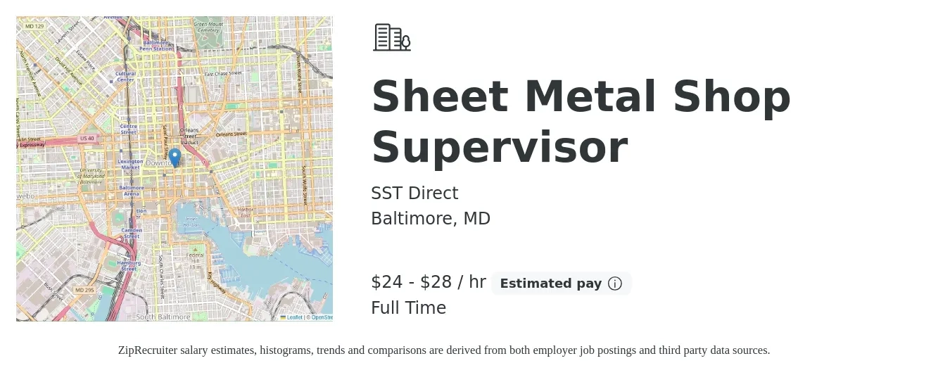 SST Direct job posting for a Sheet Metal Shop Supervisor in Baltimore, MD with a salary of $25 to $30 Hourly with a map of Baltimore location.