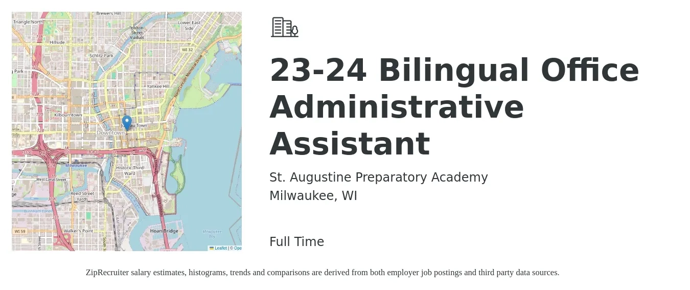 St. Augustine Preparatory Academy job posting for a 23-24 Bilingual Office Administrative Assistant in Milwaukee, WI with a salary of $36,000 to $40,000 Yearly with a map of Milwaukee location.