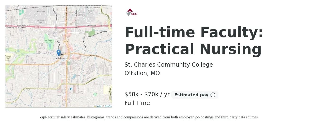 St. Charles Community College job posting for a Full-time Faculty: Practical Nursing in O'Fallon, MO with a salary of $58,315 to $70,620 Yearly with a map of O'Fallon location.