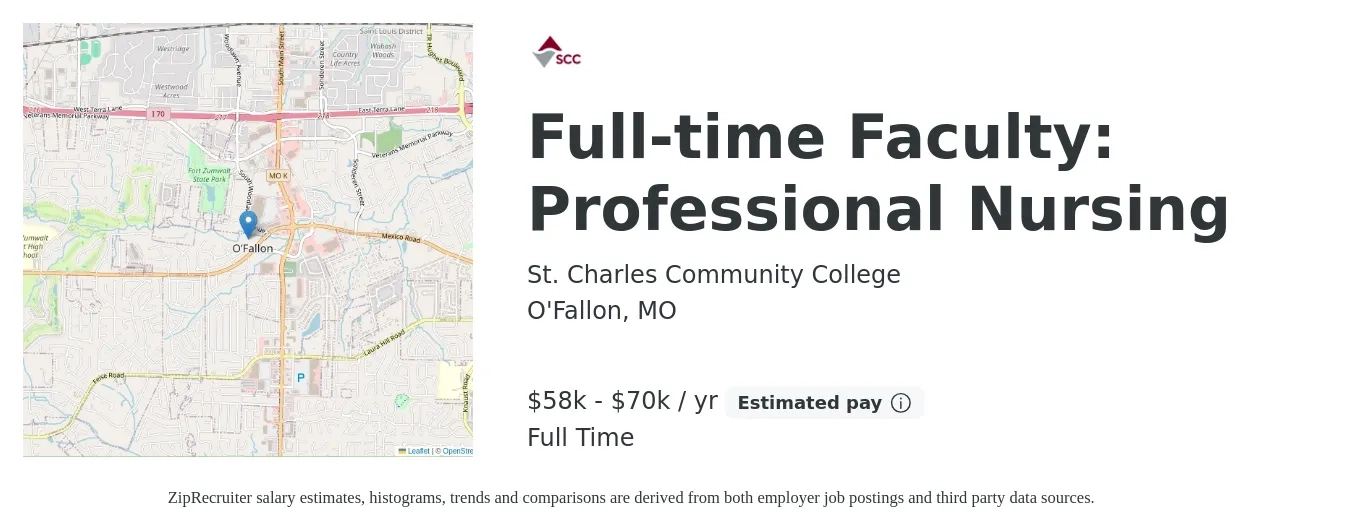 St. Charles Community College job posting for a Full-time Faculty: Professional Nursing in O'Fallon, MO with a salary of $58,315 to $70,620 Yearly with a map of O'Fallon location.