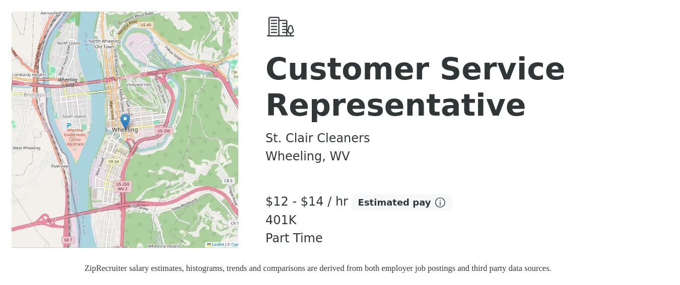 St. Clair Cleaners job posting for a Customer Service Representative in Wheeling, WV with a salary of $12 to $15 Hourly and benefits including 401k with a map of Wheeling location.