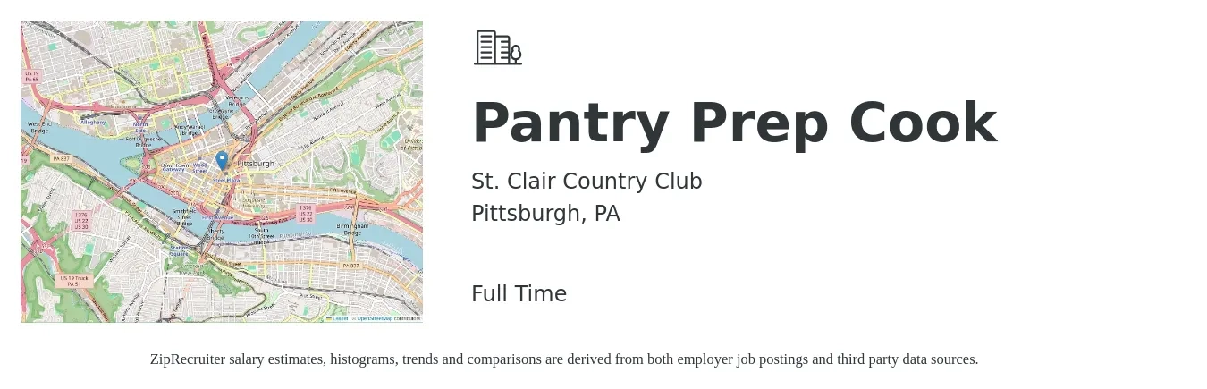 St. Clair Country Club job posting for a Pantry Prep Cook in Pittsburgh, PA with a salary of $16 to $19 Hourly with a map of Pittsburgh location.