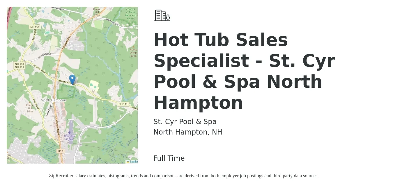 St. Cyr Pool & Spa job posting for a Hot Tub Sales Specialist - St. Cyr Pool & Spa North Hampton in North Hampton, NH with a salary of $20 Hourly with a map of North Hampton location.