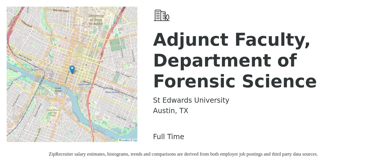 St Edwards University job posting for a Adjunct Faculty, Department of Forensic Science in Austin, TX with a salary of $37 to $70 Hourly with a map of Austin location.