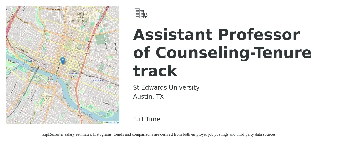 St Edwards University job posting for a Assistant Professor of Counseling-Tenure track in Austin, TX with a salary of $59,500 to $90,700 Yearly with a map of Austin location.