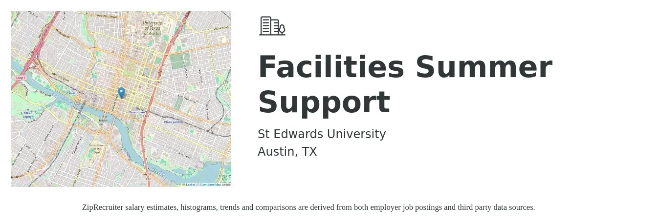 St Edwards University job posting for a Facilities Summer Support in Austin, TX with a salary of $15 to $20 Hourly with a map of Austin location.