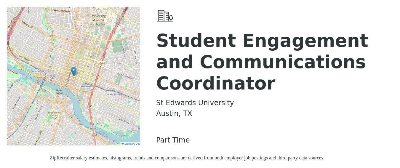 St Edwards University job posting for a Student Engagement and Communications Coordinator in Austin, TX with a salary of $46,100 to $66,400 Yearly with a map of Austin location.