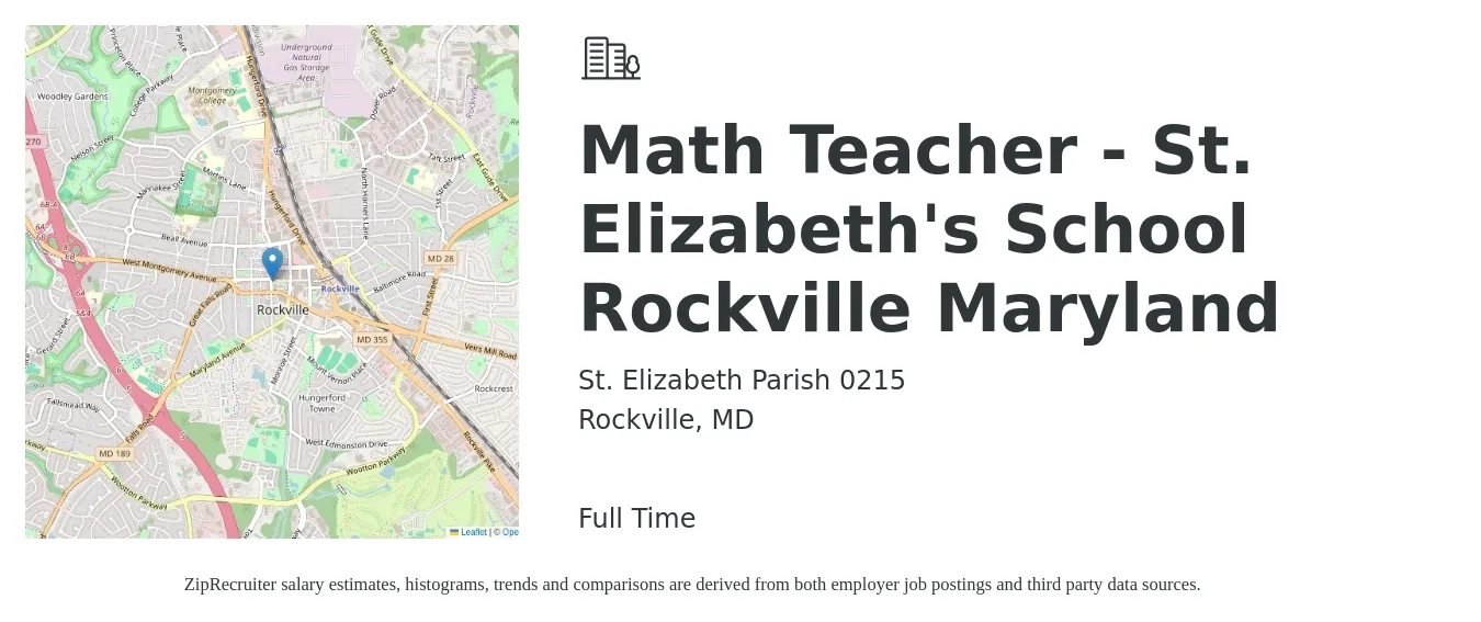 St. Elizabeth Parish 0215 job posting for a Math Teacher - St. Elizabeth's School Rockville Maryland in Rockville, MD with a salary of $47,900 to $62,200 Yearly with a map of Rockville location.