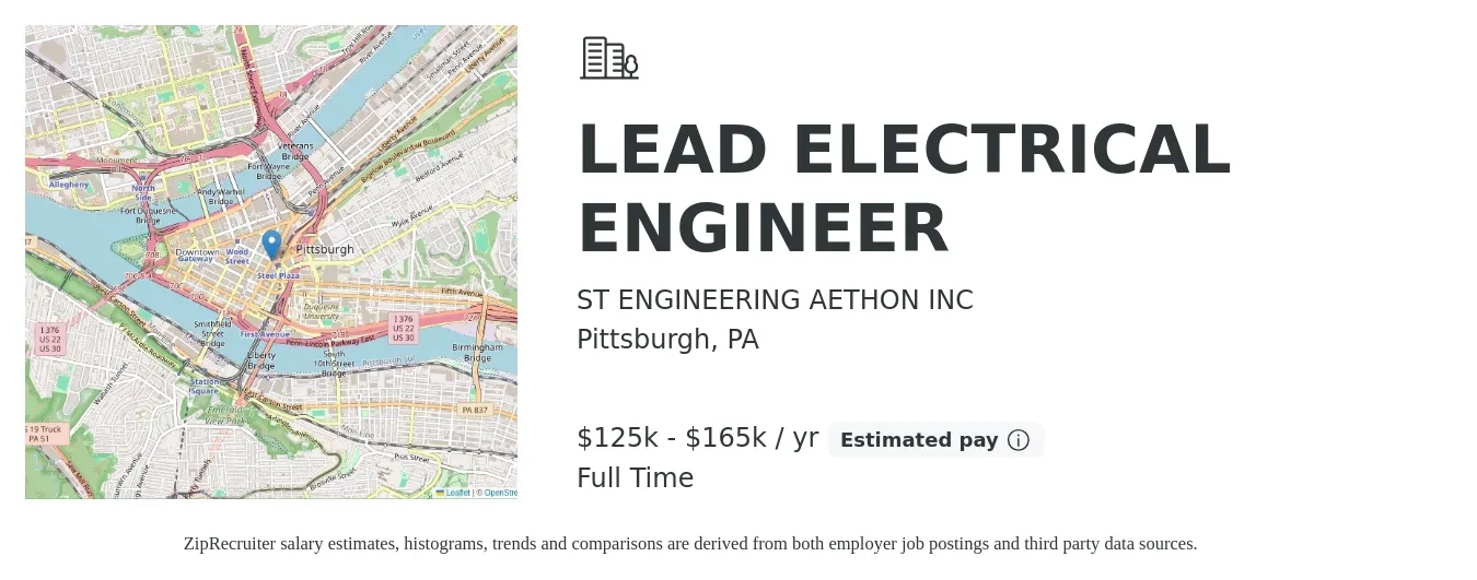 ST ENGINEERING AETHON INC job posting for a LEAD ELECTRICAL ENGINEER in Pittsburgh, PA with a salary of $125,000 to $165,000 Yearly with a map of Pittsburgh location.