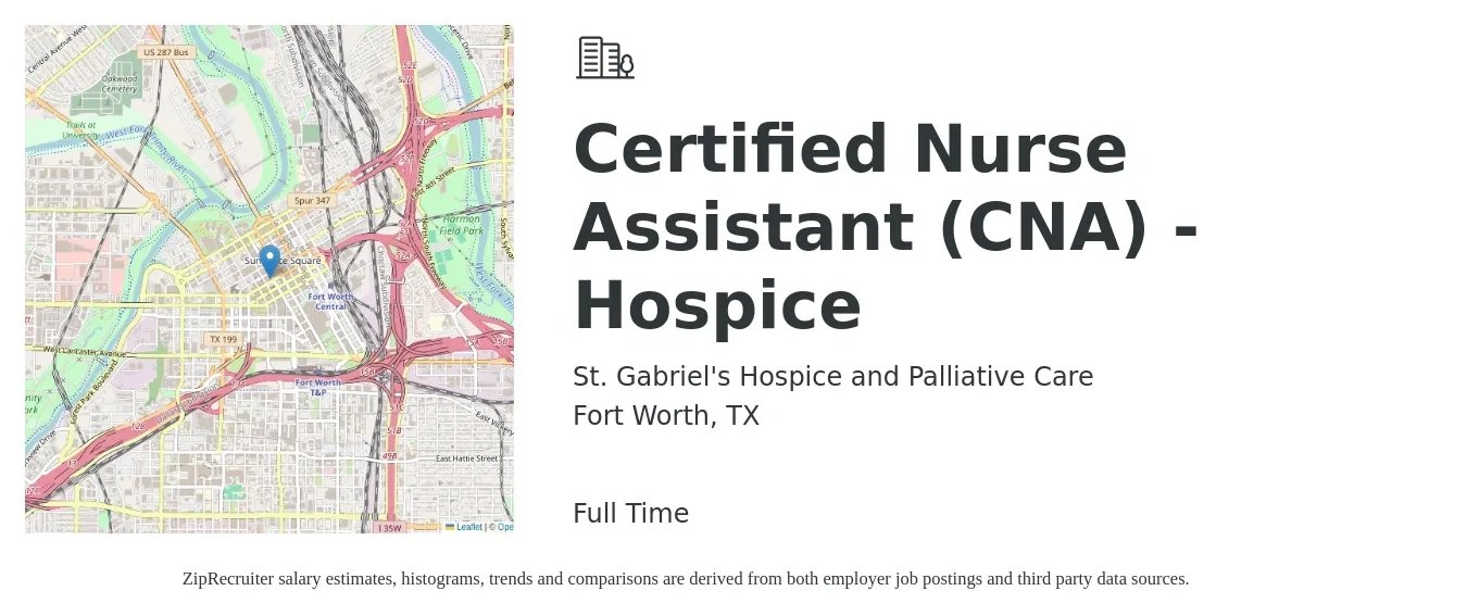 St. Gabriel's Hospice and Palliative Care job posting for a Certified Nurse Assistant (CNA) - Hospice in Fort Worth, TX with a salary of $16 to $22 Hourly with a map of Fort Worth location.