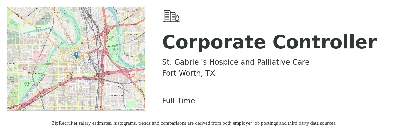 St. Gabriel's Hospice and Palliative Care job posting for a Corporate Controller in Fort Worth, TX with a salary of $110,200 to $157,700 Yearly with a map of Fort Worth location.