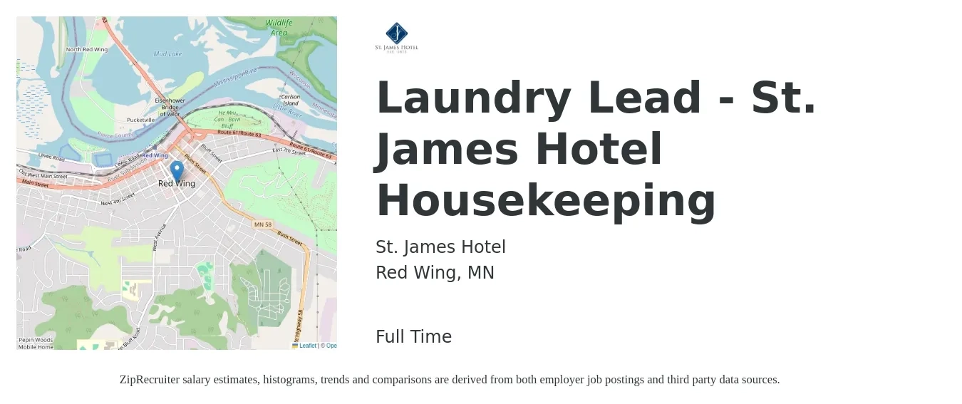 St. James Hotel job posting for a Laundry Lead - St. James Hotel Housekeeping in Red Wing, MN with a salary of $18 to $27 Hourly with a map of Red Wing location.