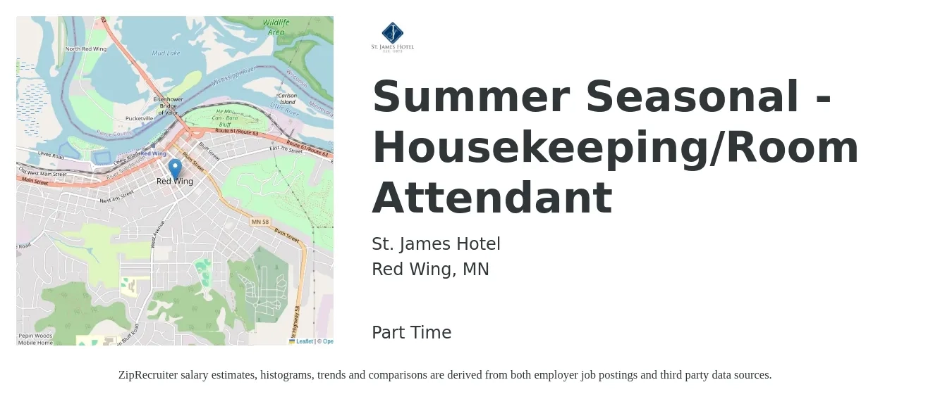 St. James Hotel job posting for a Summer Seasonal - Housekeeping/Room Attendant in Red Wing, MN with a salary of $14 to $17 Hourly with a map of Red Wing location.