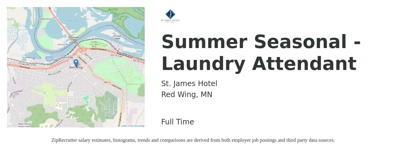 St. James Hotel job posting for a Summer Seasonal - Laundry Attendant in Red Wing, MN with a salary of $14 to $16 Hourly with a map of Red Wing location.