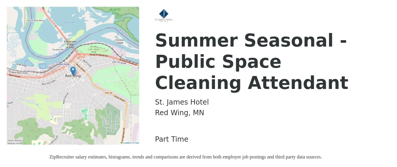 St. James Hotel job posting for a Summer Seasonal - Public Space Cleaning Attendant in Red Wing, MN with a salary of $14 to $17 Hourly with a map of Red Wing location.