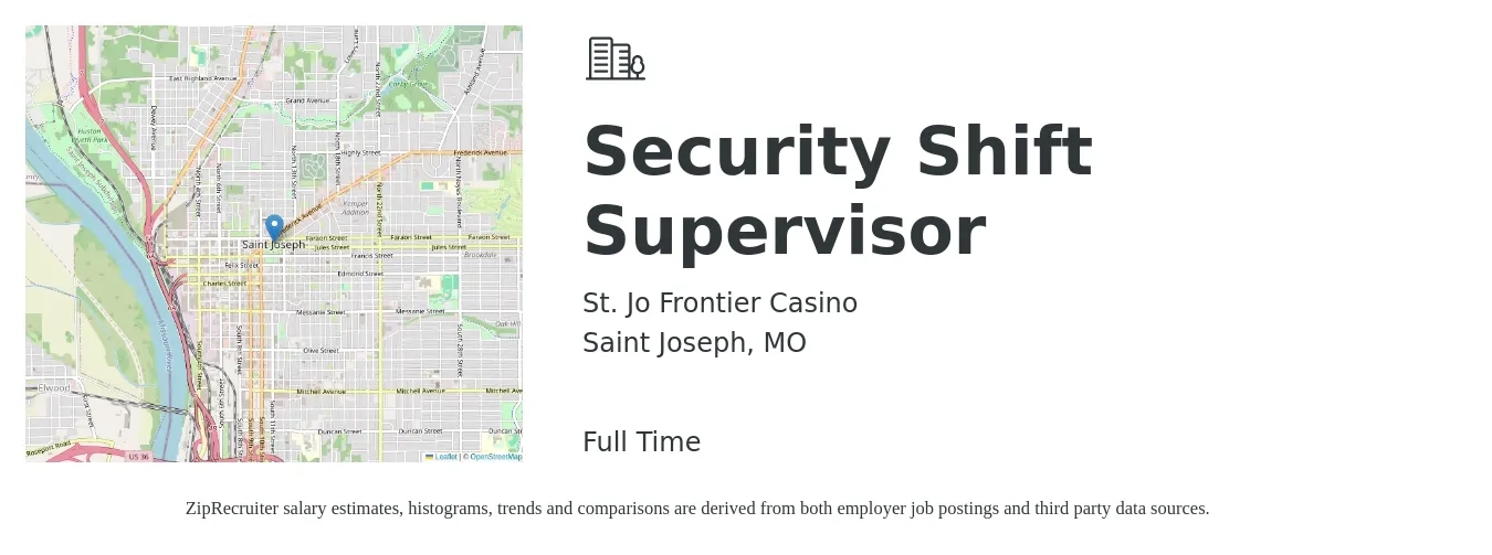 St. Jo Frontier Casino job posting for a Security Shift Supervisor in Saint Joseph, MO with a salary of $17 to $20 Hourly with a map of Saint Joseph location.