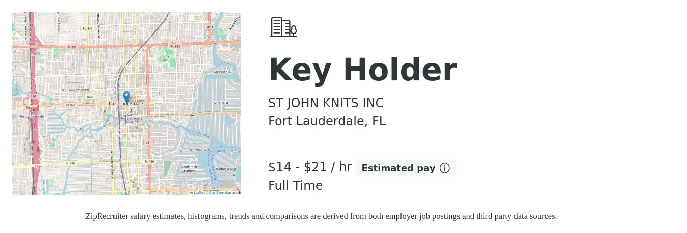 ST JOHN KNITS INC job posting for a Key Holder in Fort Lauderdale, FL with a salary of $13 to $16 Hourly with a map of Fort Lauderdale location.