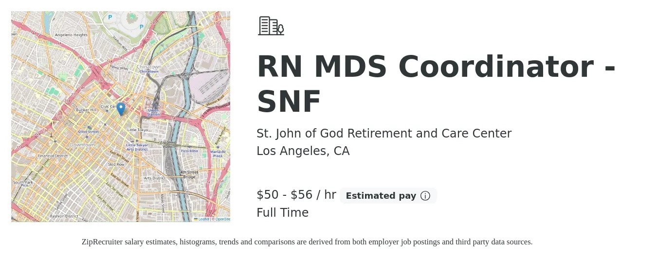 St. John of God Retirement and Care Center job posting for a RN MDS Coordinator - SNF in Los Angeles, CA with a salary of $52 to $59 Hourly with a map of Los Angeles location.