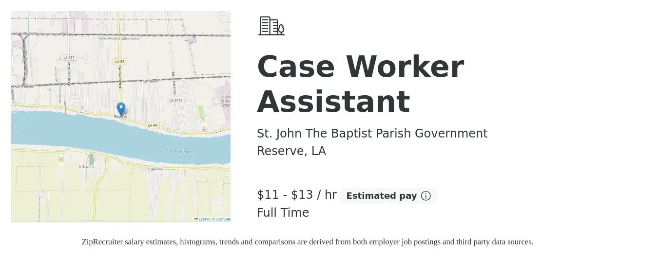 St. John The Baptist Parish Government job posting for a Case Worker Assistant in Reserve, LA with a salary of $12 to $14 Hourly with a map of Reserve location.