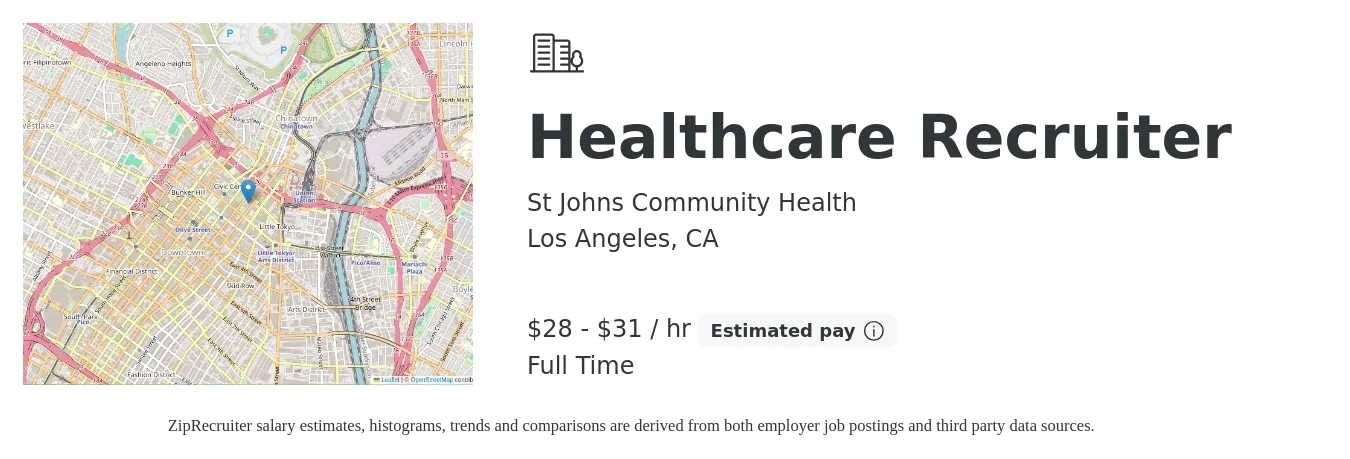 St Johns Community Health job posting for a Healthcare Recruiter in Los Angeles, CA with a salary of $30 to $33 Hourly with a map of Los Angeles location.