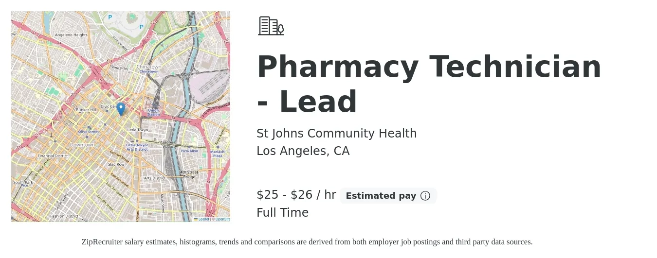 St Johns Community Health job posting for a Pharmacy Technician - Lead in Los Angeles, CA with a salary of $27 to $28 Hourly with a map of Los Angeles location.