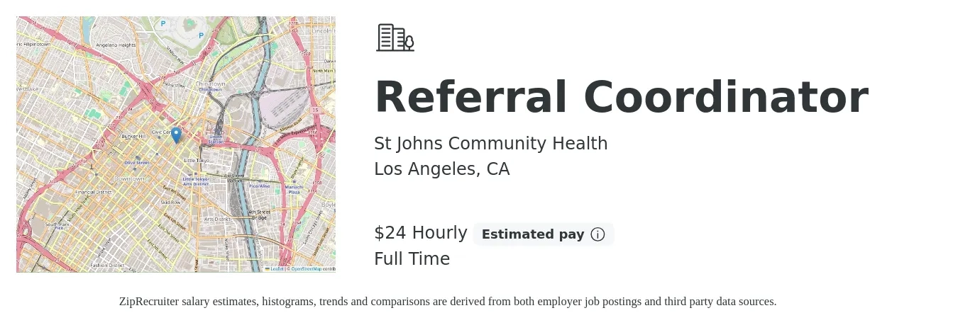 St Johns Community Health job posting for a Referral Coordinator in Los Angeles, CA with a salary of $25 Hourly with a map of Los Angeles location.