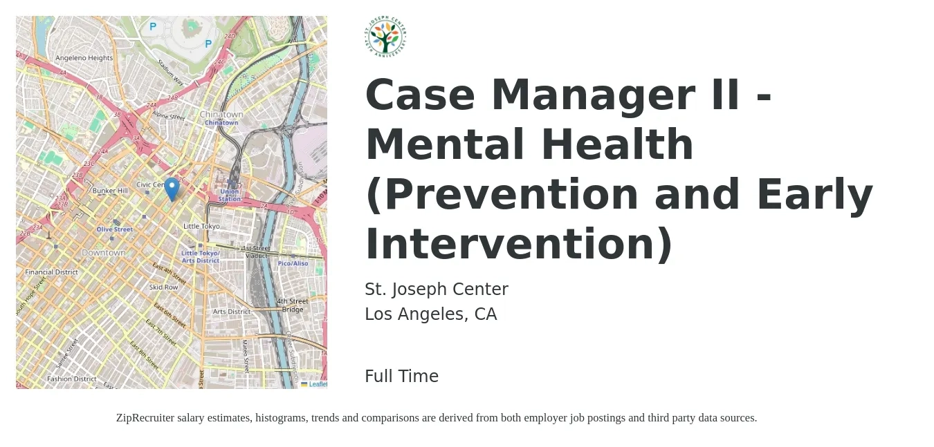 St. Joseph Center job posting for a Case Manager II - Mental Health (Prevention and Early Intervention) in Los Angeles, CA with a salary of $52,100 to $92,500 Yearly with a map of Los Angeles location.