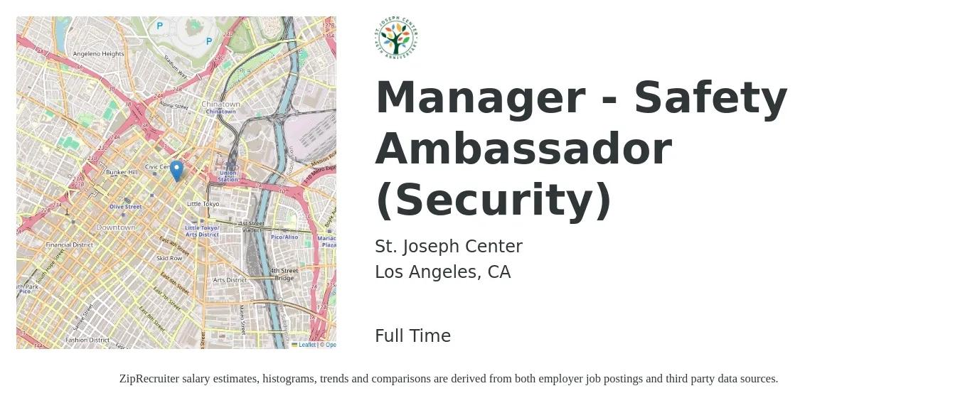 St. Joseph Center job posting for a Manager - Safety Ambassador (Security) in Los Angeles, CA with a salary of $42 to $59 Hourly with a map of Los Angeles location.