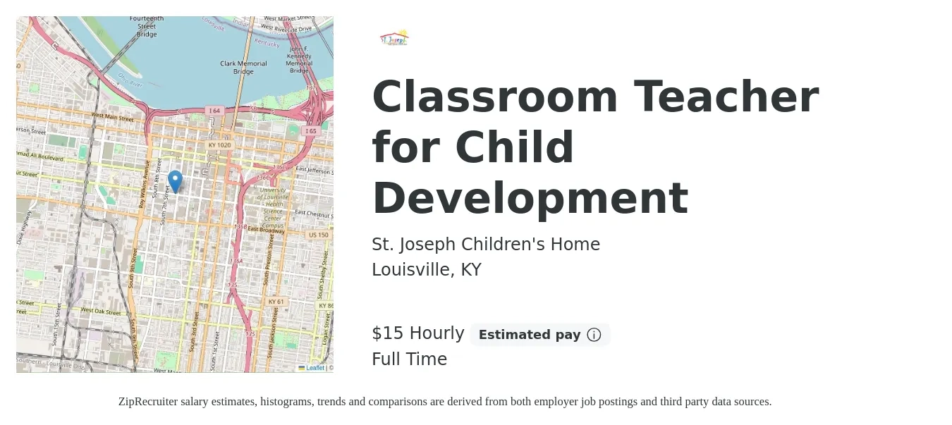 St. Joseph Children's Home job posting for a Classroom Teacher for Child Development in Louisville, KY with a salary of $16 Hourly with a map of Louisville location.