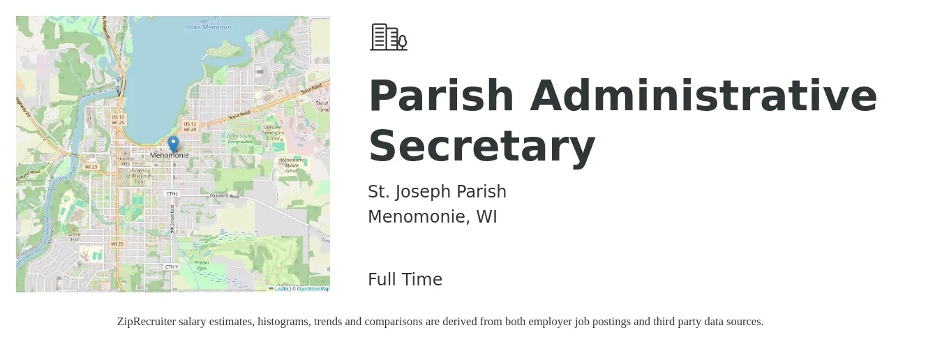 St. Joseph Parish job posting for a Parish Administrative Secretary in Menomonie, WI with a salary of $18 to $27 Hourly with a map of Menomonie location.
