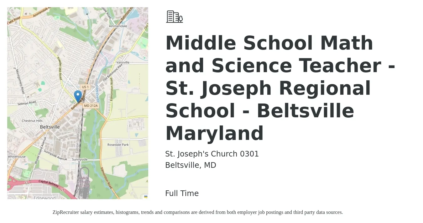 St. Joseph's Church 0301 job posting for a Middle School Math and Science Teacher - St. Joseph Regional School - Beltsville Maryland in Beltsville, MD with a salary of $47,600 to $61,800 Yearly with a map of Beltsville location.