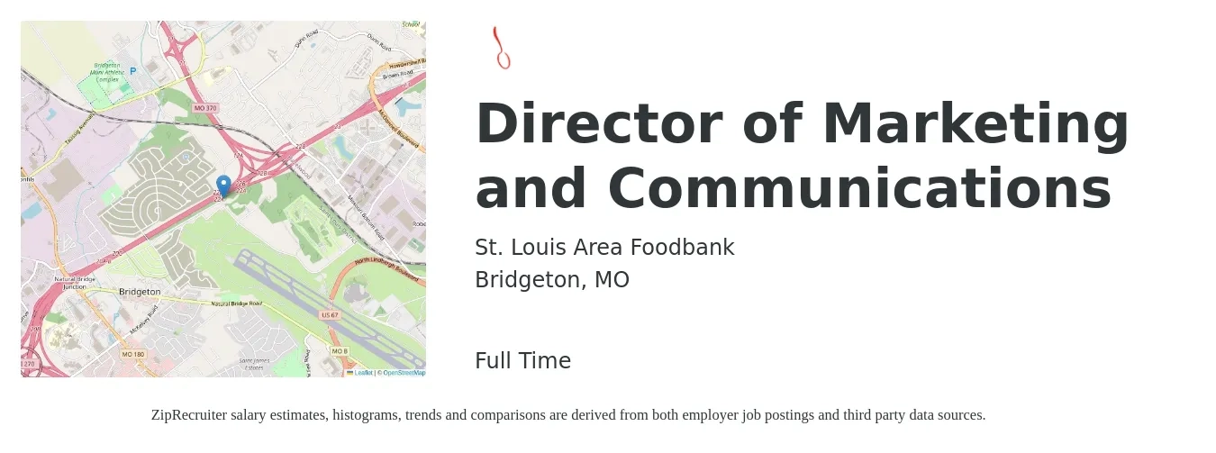 St. Louis Area Foodbank job posting for a Director of Marketing and Communications in Bridgeton, MO with a salary of $70,300 to $123,500 Yearly with a map of Bridgeton location.