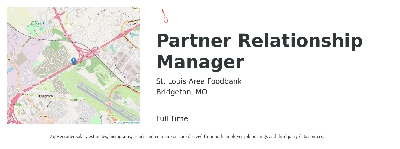 St. Louis Area Foodbank job posting for a Partner Relationship Manager in Bridgeton, MO with a salary of $48,000 to $100,200 Yearly with a map of Bridgeton location.