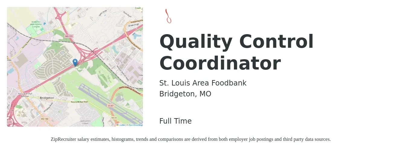 St. Louis Area Foodbank job posting for a Quality Control Coordinator in Bridgeton, MO with a salary of $19 to $26 Hourly with a map of Bridgeton location.