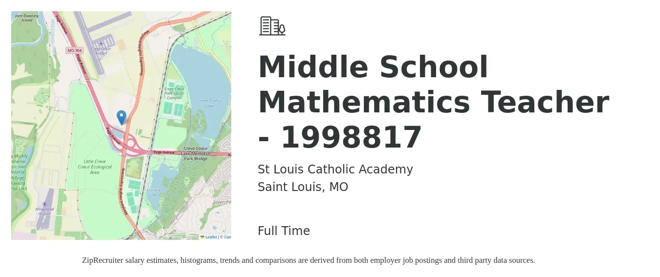 St Louis Catholic Academy job posting for a Middle School Mathematics Teacher - 1998817 in Saint Louis, MO with a salary of $45,600 to $59,200 Yearly with a map of Saint Louis location.